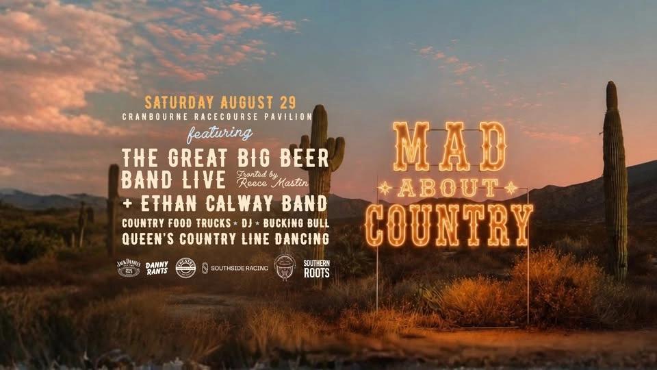 MAD ABOUT COUNTRY | SAT 29 AUG | CRANBOURNE