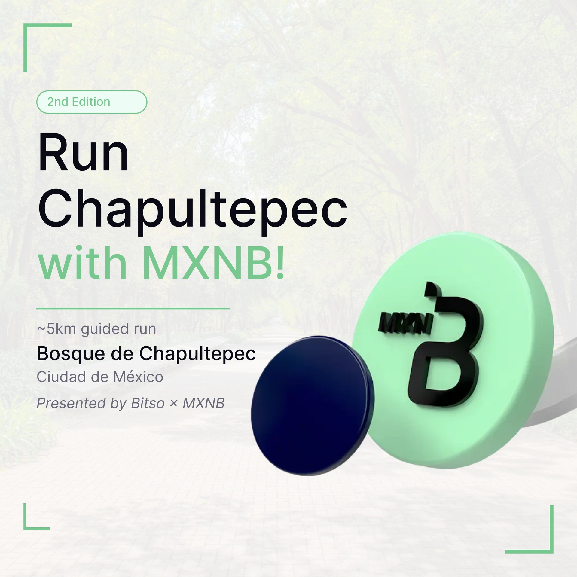 Run Chapultepec with MXNB!