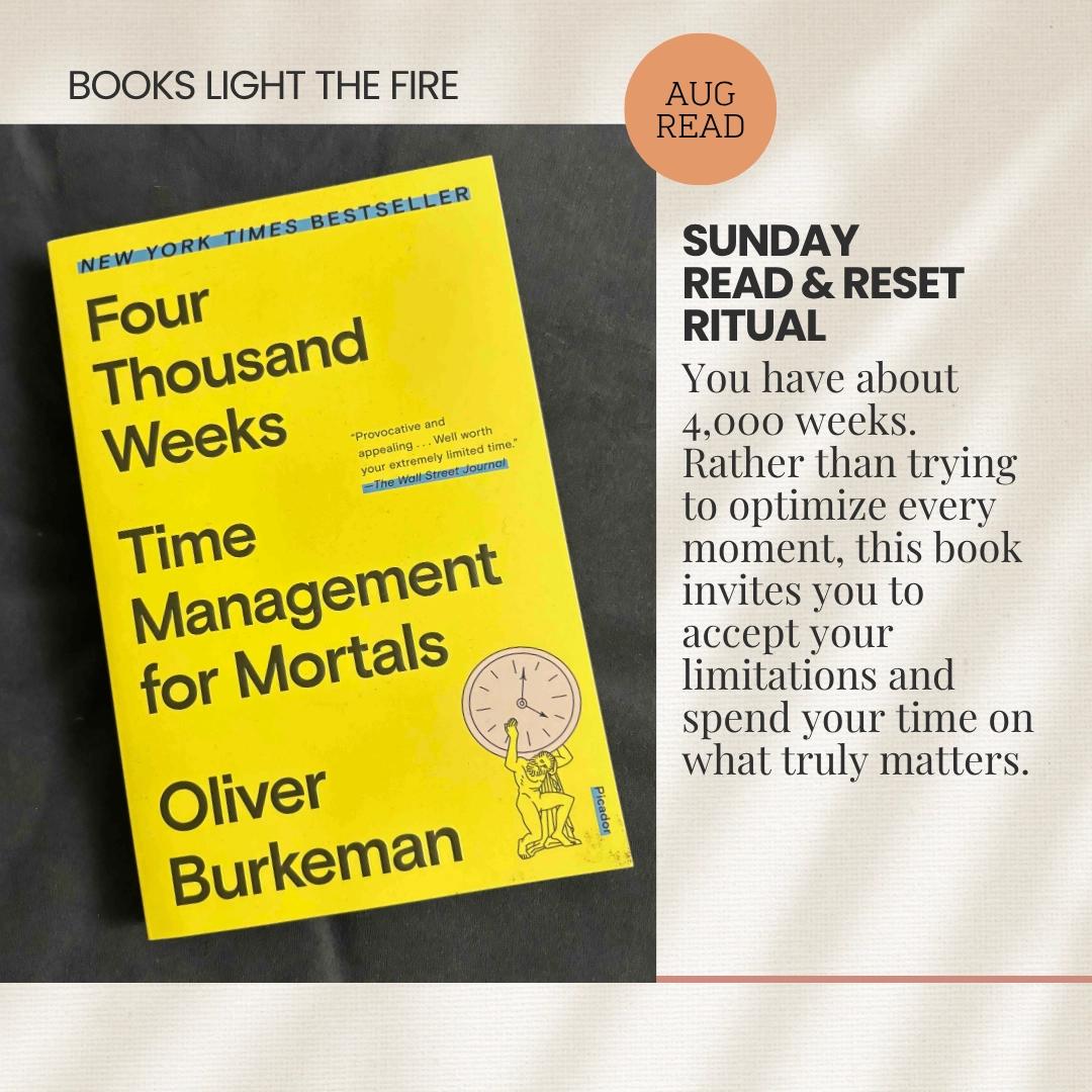 Read & Reset Ritual: Four Thousand Weeks by Oliver Burkeman