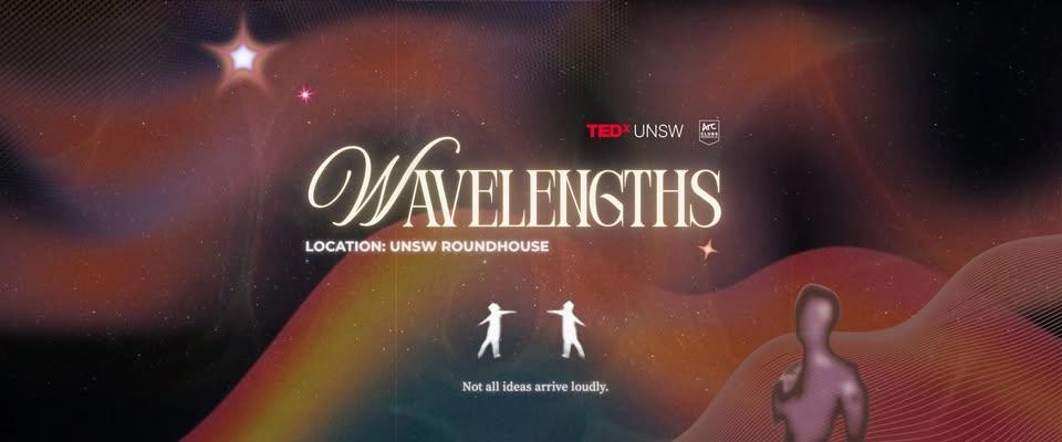 TEDxUNSW: Wavelengths