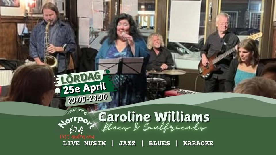 đ€ Lördagslyx med Caroline Williams â Live pĂ„ Norrport!