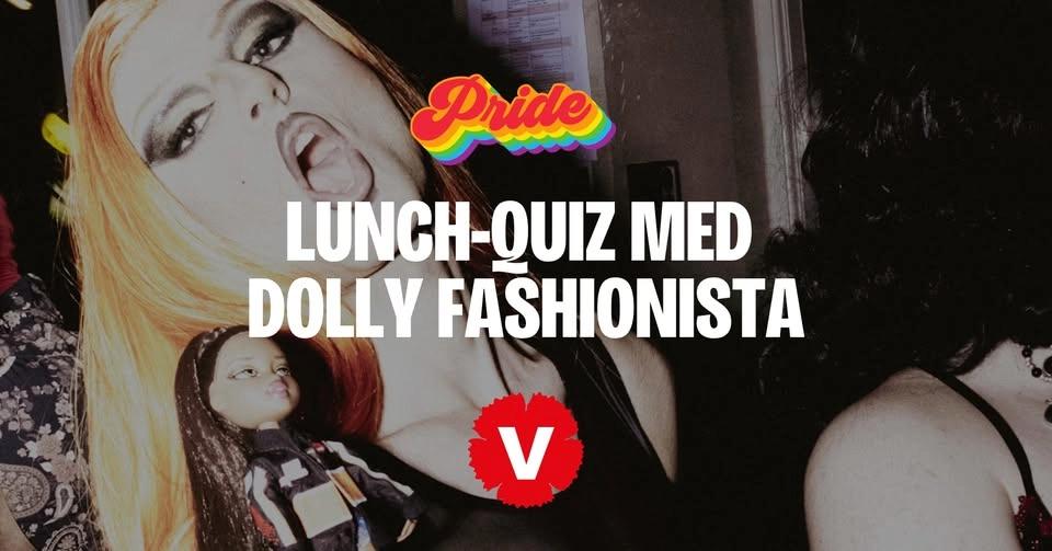 Lunch-quiz med Dolly Fashionista