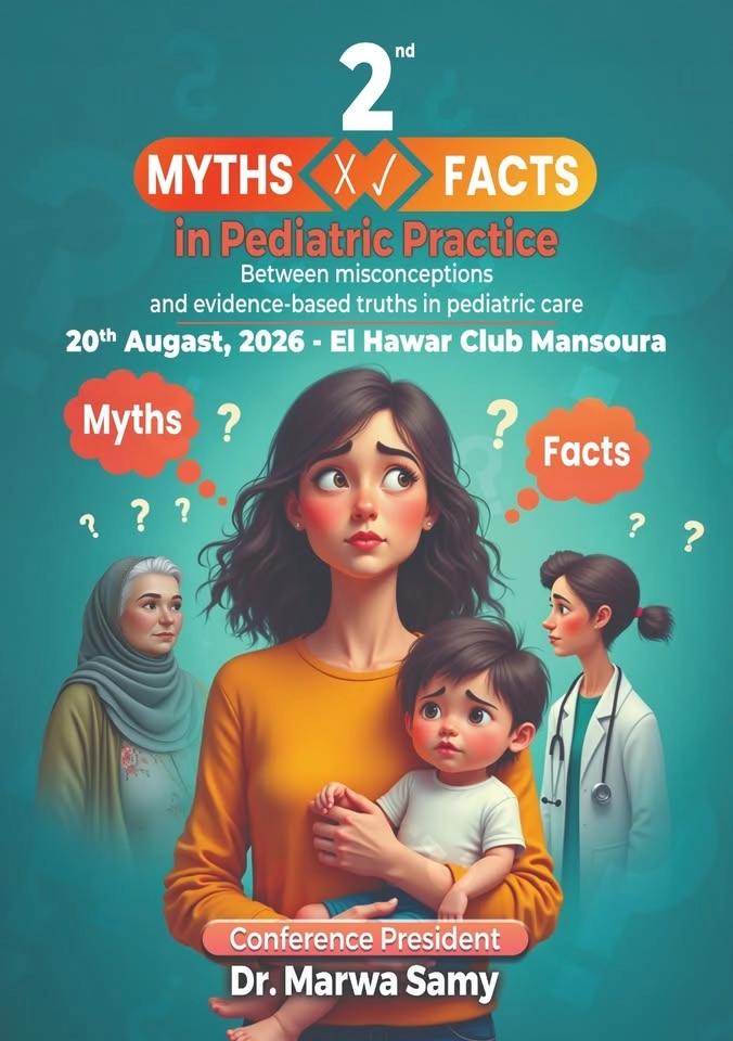2nd MYTHS ✗ FACTS in Pediatric Practice
