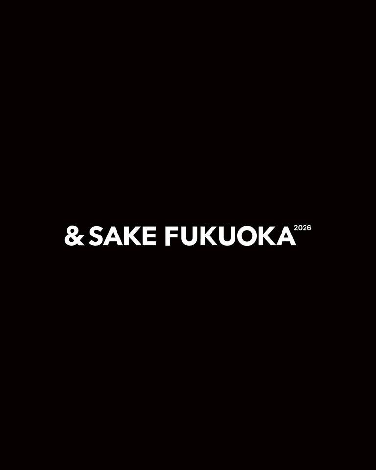 &SAKE FUKUOKA 2026
