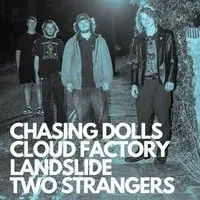 Chasing Dolls with special guests!
