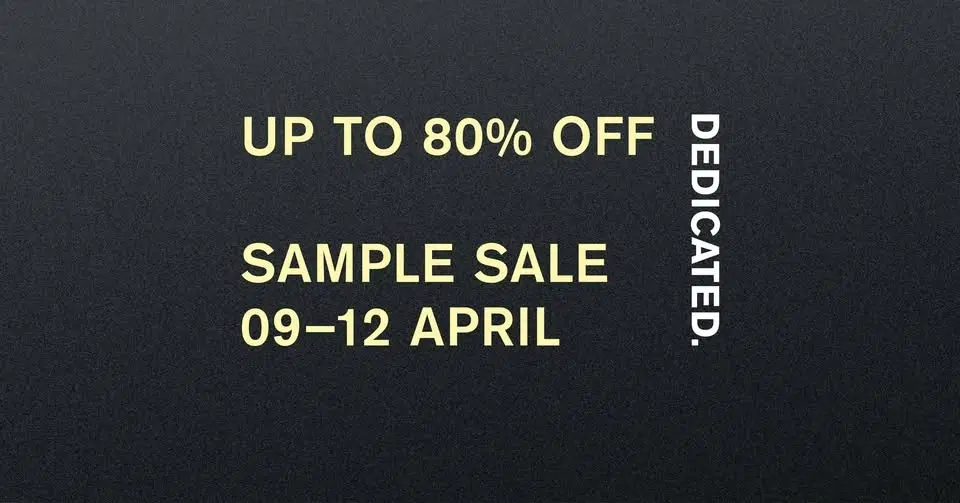 DEDICATED Sample Sale | GÖTEBORG