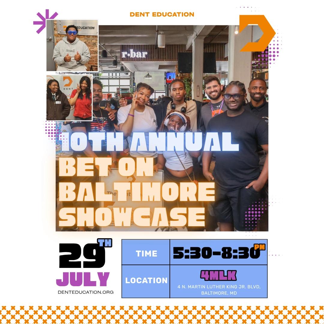 10th Annual Bet on Baltimore Showcase