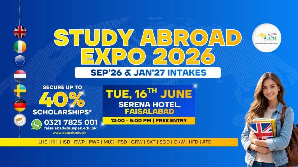 Faisalabad: Study in UK | Ireland | Europe Expo 16th June 2026