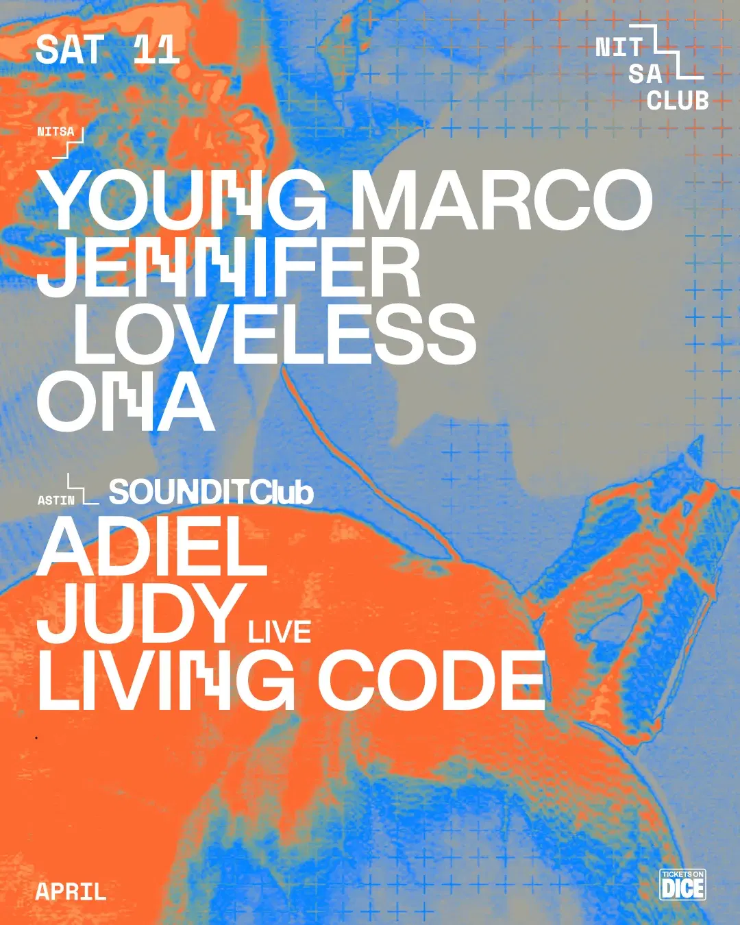 Young Marco · Jennifer Loveless · ONA / SOUNDIT Club: Adiel · judy Live · Living Code