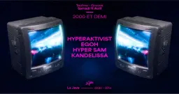 Hyperaktivist, Kandelissa, egoh, Hyper Sam & 2000 et Demi