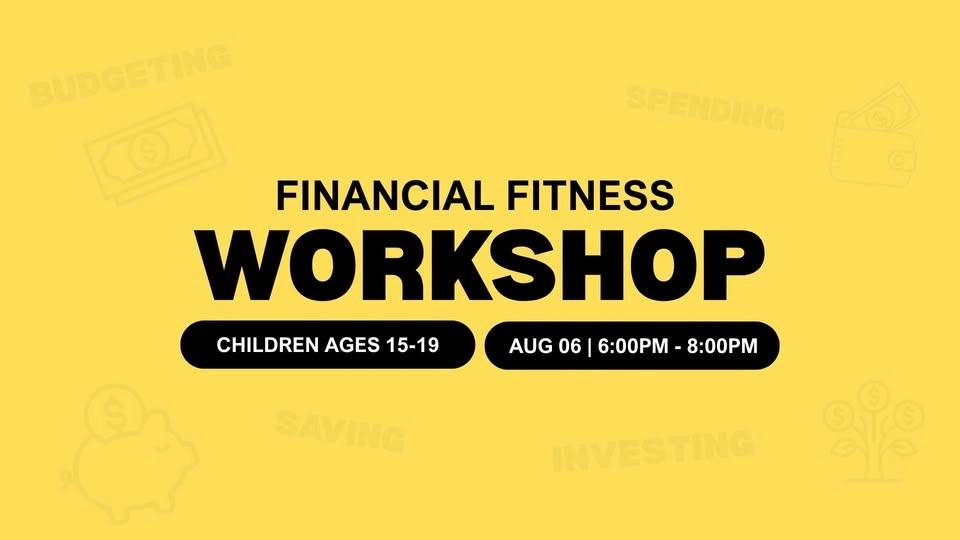 Financial Fitness Workshop - Ages 15-19