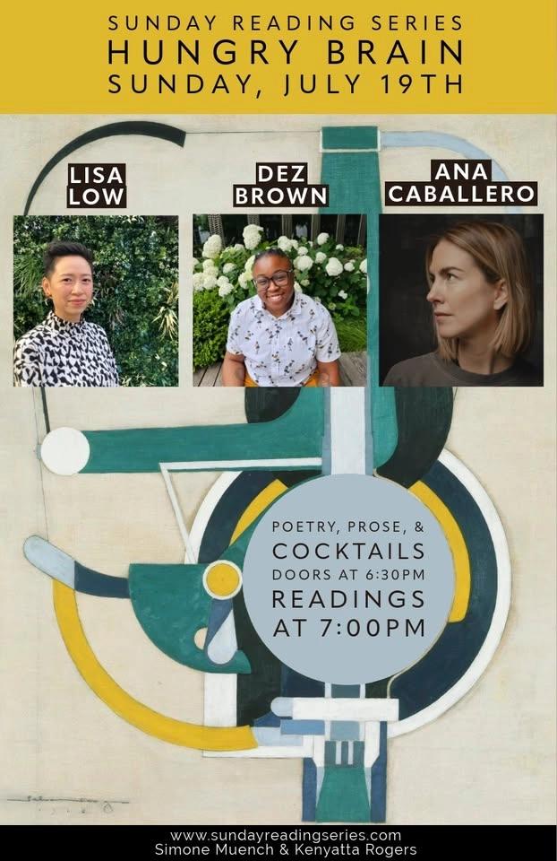 Sunday Reading Series: Lisa Low, Dez Brown, & Ana Caballero