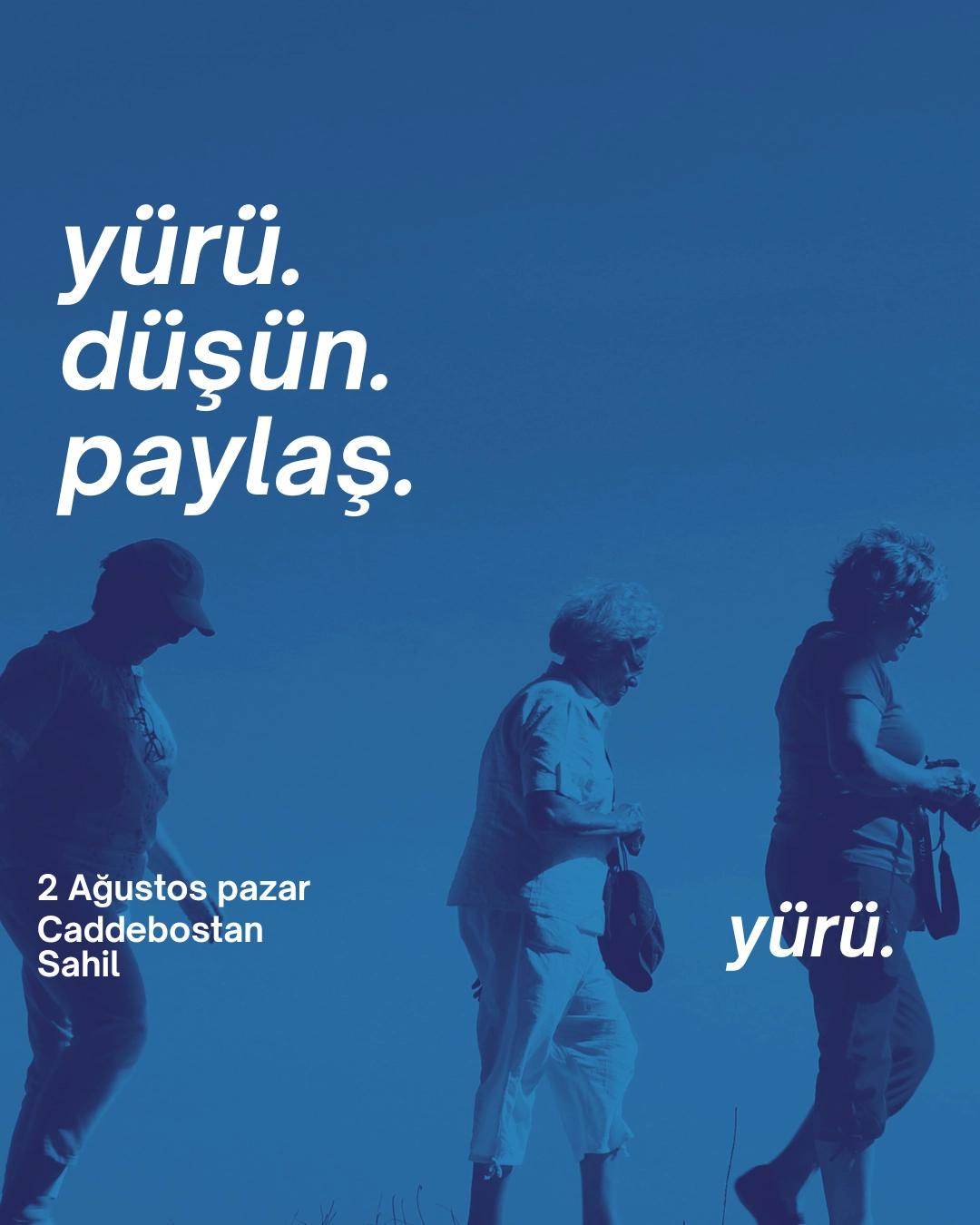 Yürü. (Merak Yürüyüşleri)