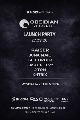 Raiser & Friends - Obsidian Records Launch Party - Drum and Bass