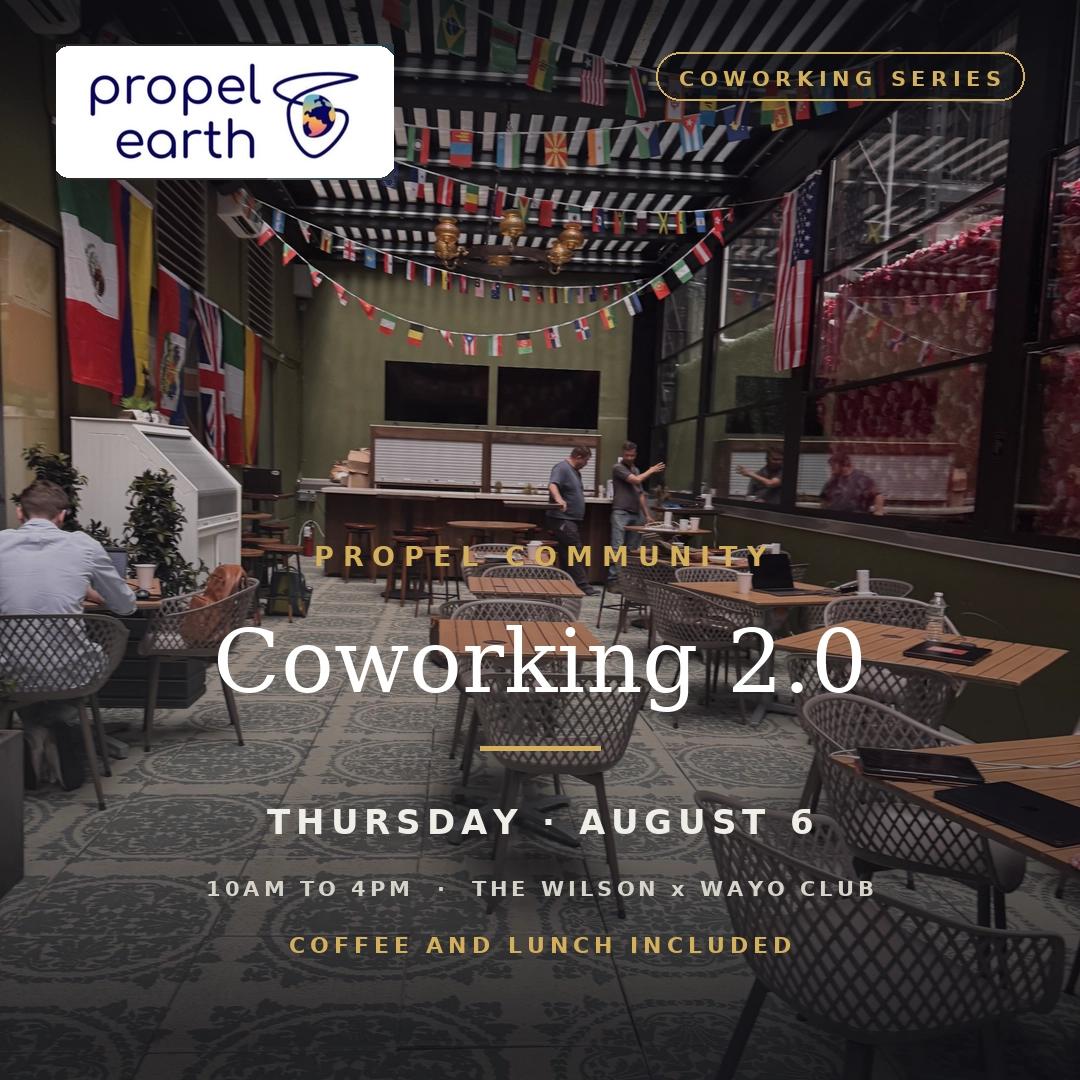 Propel Coworking 2.0 ยท The Wilson x Wayo Club