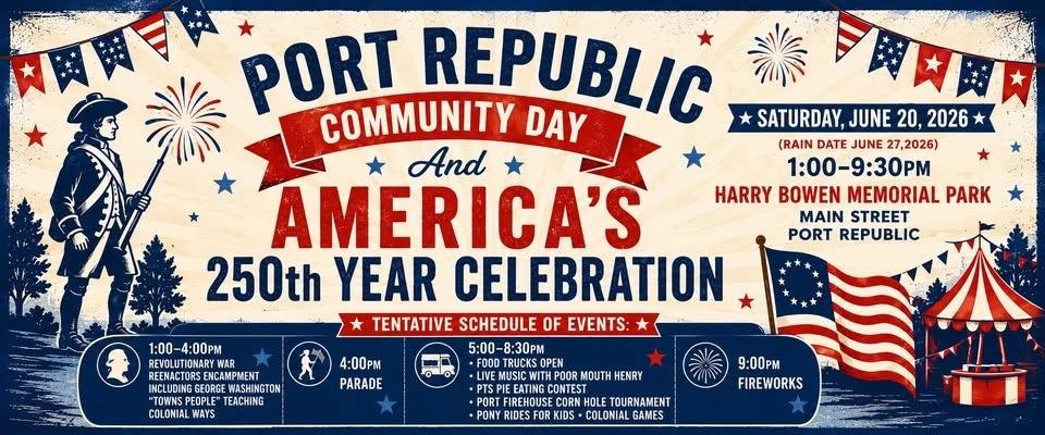Port Republic Community Day & America's 250th Year Celebration