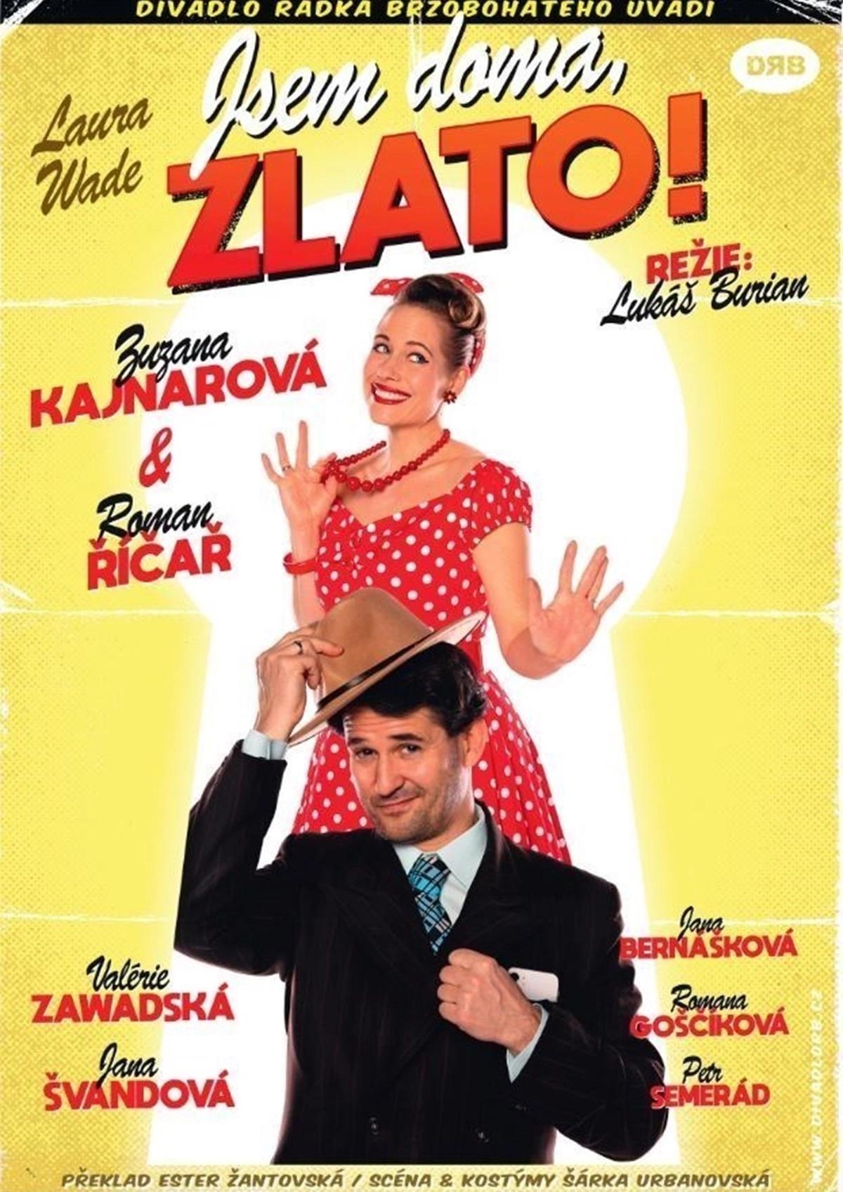 Jsem doma, zlato!