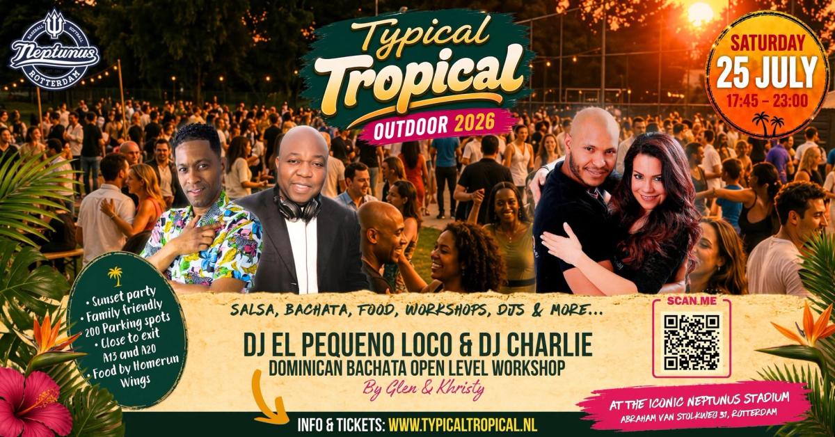 Typical Tropical Outdoor • Neptunus stadion • Salsa, Bachata y mas • Bachata workshop included!