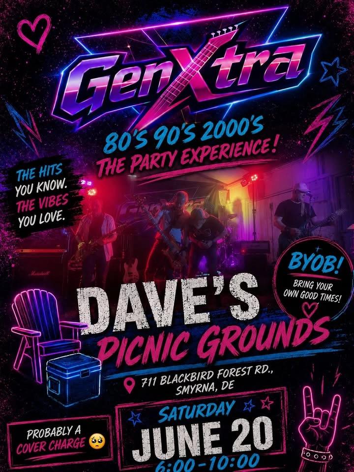 GenXtra @ Dave's Picnic Grounds in Smyrna • 6-10 • BYOB!