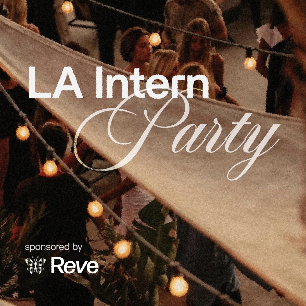 LA INTERN PARTY