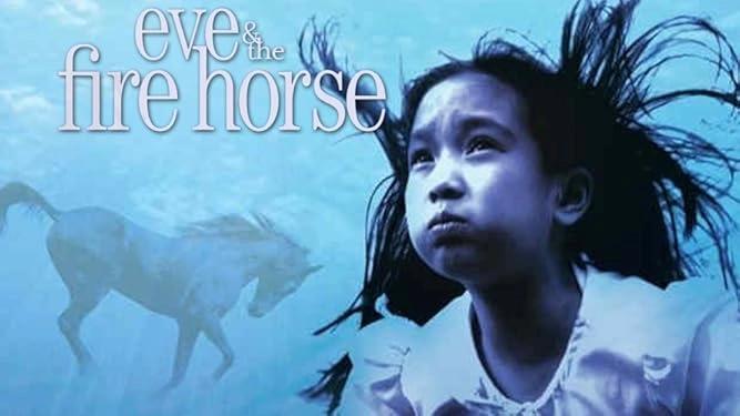 Center City Cinema - Eve and the Fire Horse