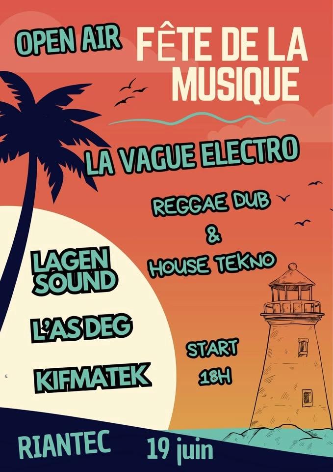 Open air fête de la musique La Vague Electro