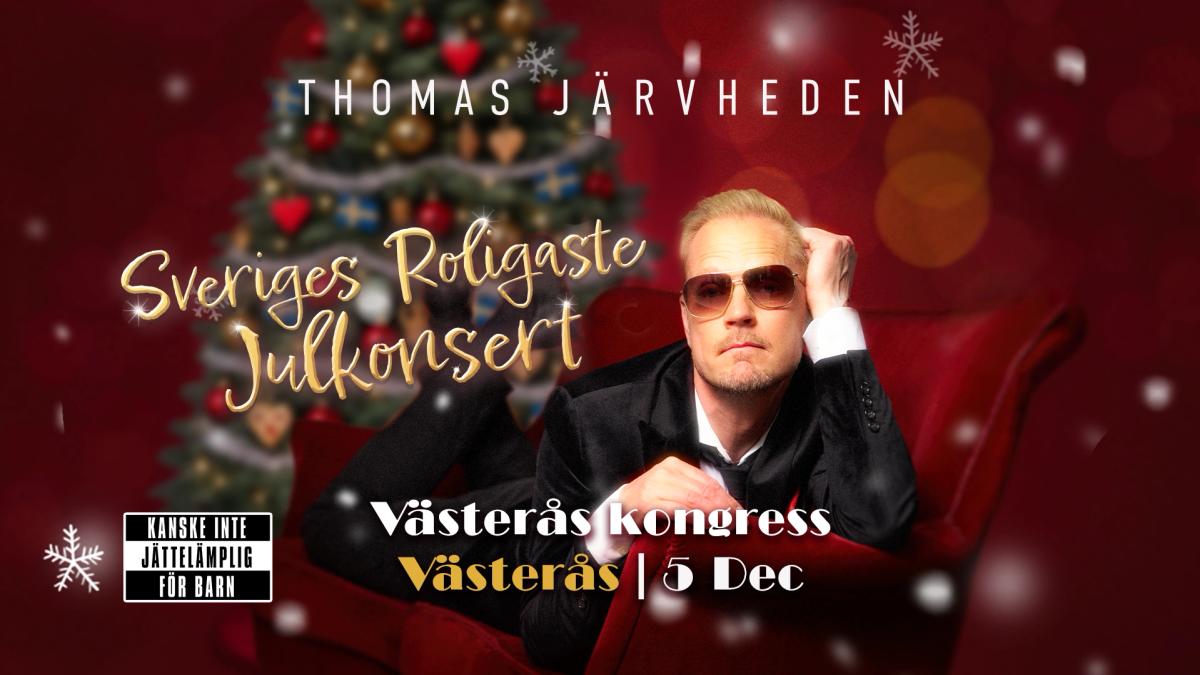 Thomas Järvheden – Sveriges roligaste julkonsert
