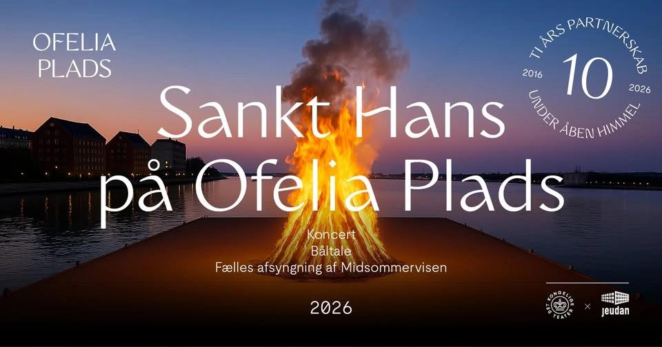Sankthansaften på Ofelia Plads