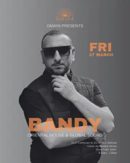 Omaya presents: Bandy (Oriental, Afro House & Global Sound)
