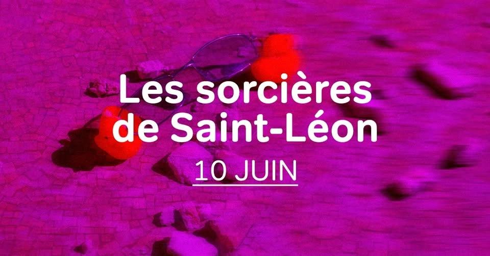 Les sorcières de Saint-Léon - Gabriel.le Lepage & Gabriel Sénéchal