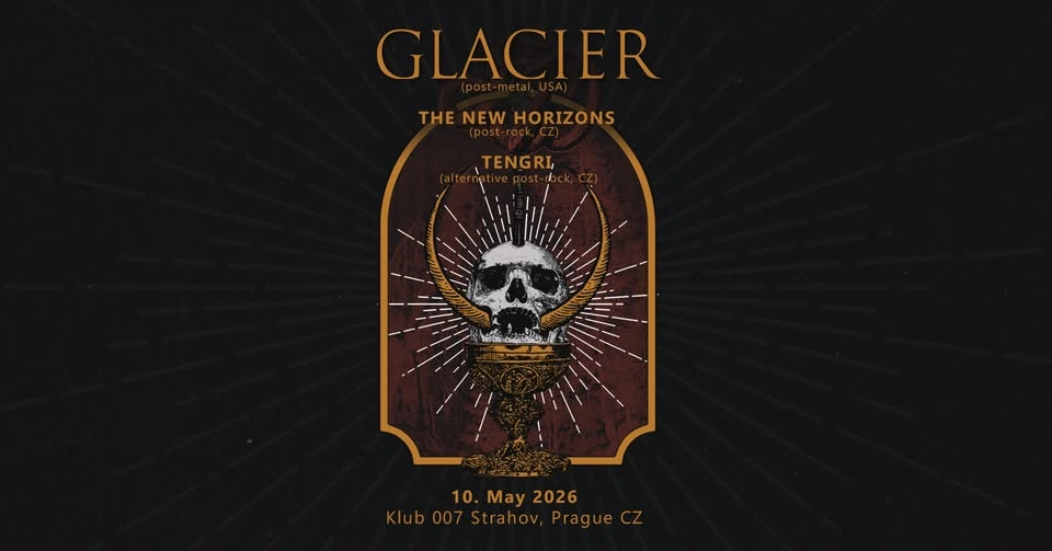 ☆ GLACIER + The New Horizons + Tengri ⚫