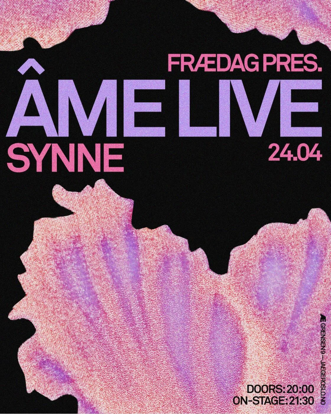 Frædag pres.: Âme Live
