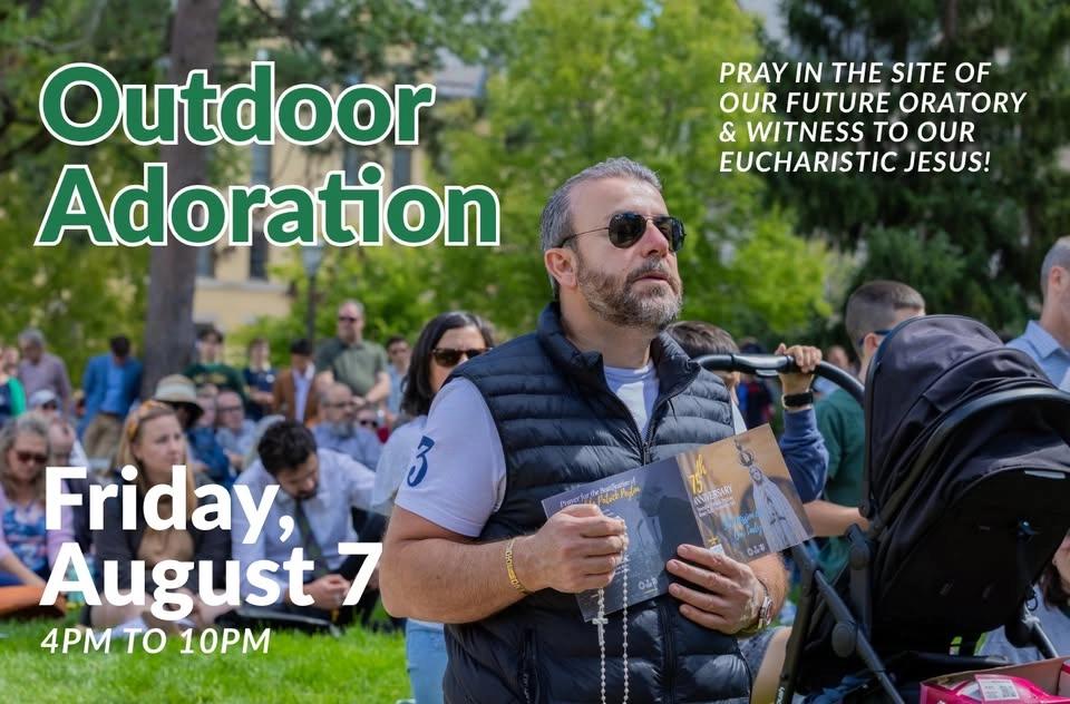 Outdoor Adoration