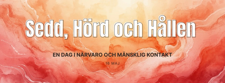 Sedd, Hörd och Hållen