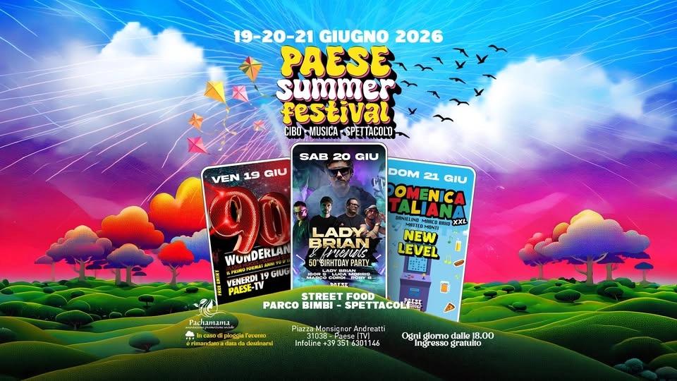 PAESE Summer FESTIVAL ★ 19-20-21 Giugno ★ Ingresso Libero