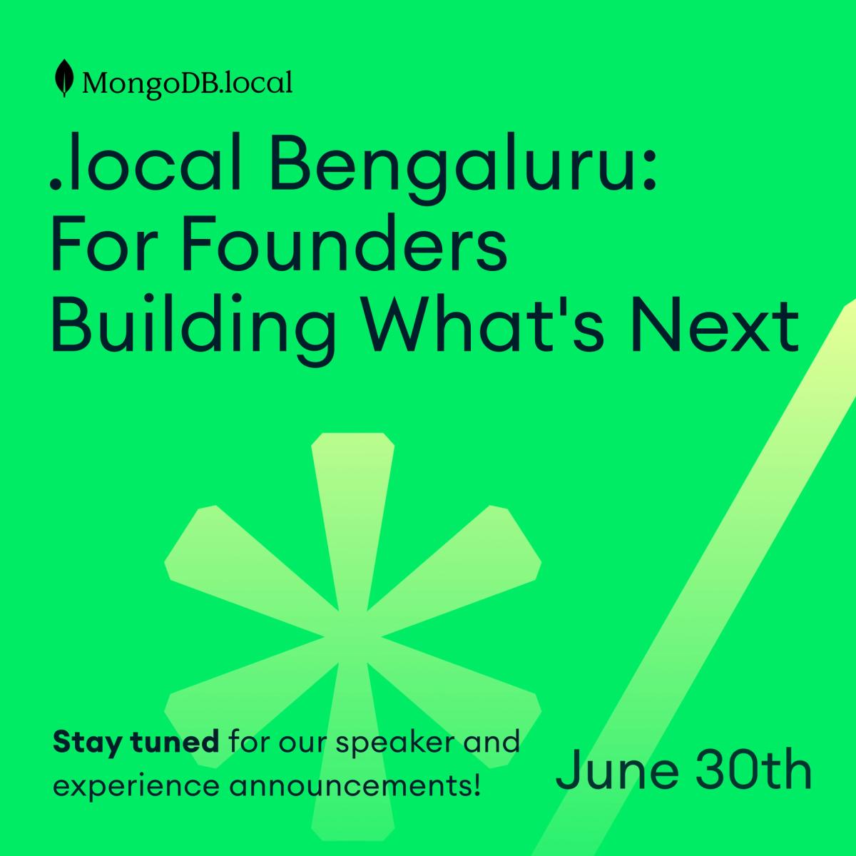 MongoDB.local Bengaluru: For Founders Building What’s Next