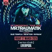 WHE Presents: Mr Traumatik & DJ Frenzee | Liverpool