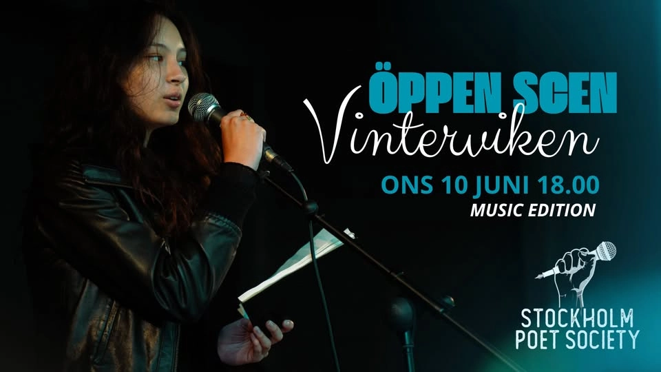 ÖPPEN SCEN: STOCKHOLM POET SOCIETY X VINTERVIKEN (MUSIC EDITION)