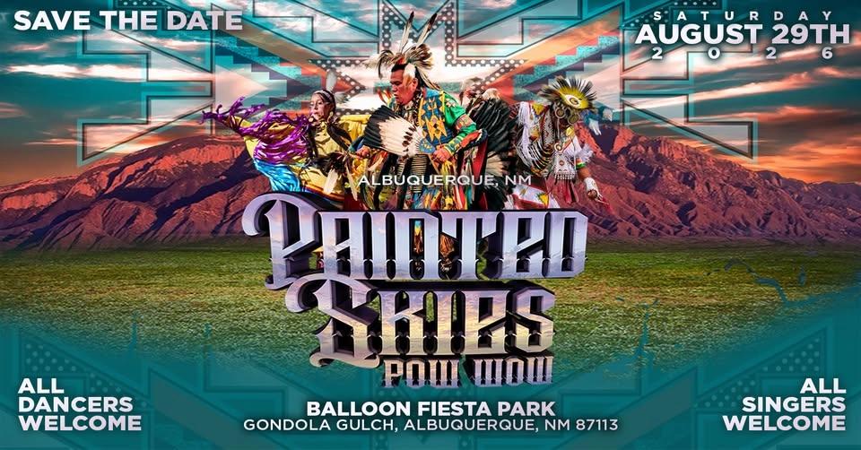 Painted Skies Pow Wow - 2026