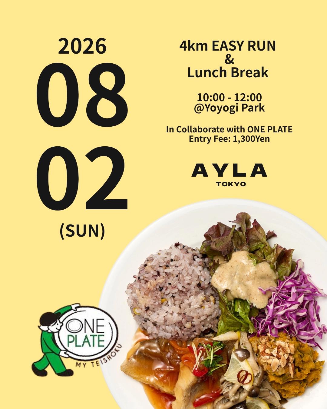 【8/2(日)10:00〜12:00】 AYLA TOKYO × ONE PLATE <4km EASY RUN & Lunch Break>