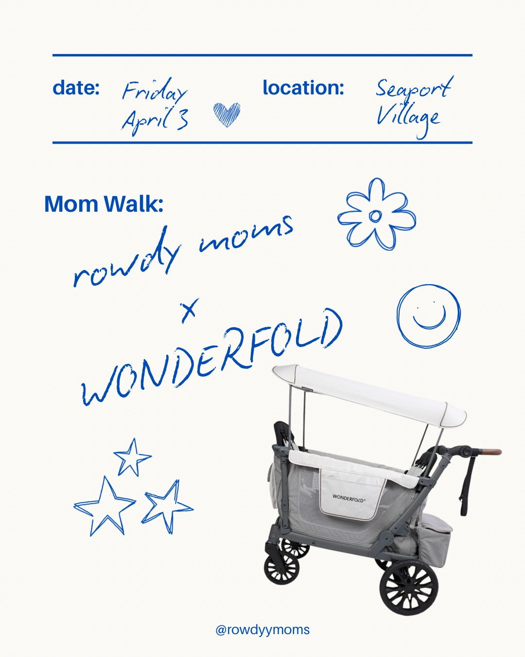 Walk with Rowdy Moms & Wonderfold