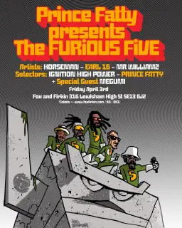 Prince Fatty presents the Furious Five