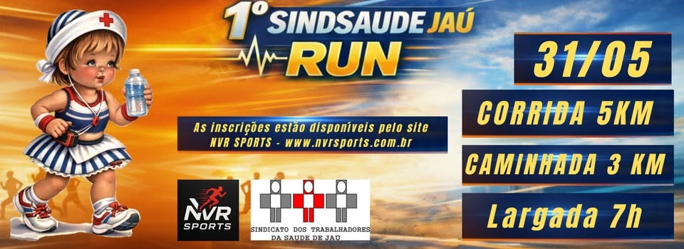 SINDSAUDEJAU RUN - CORRIDA PEDESTRE