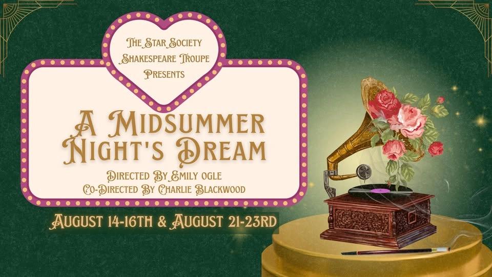 A Midsummer Night's Dream - A STAR Society Shakespeare Production