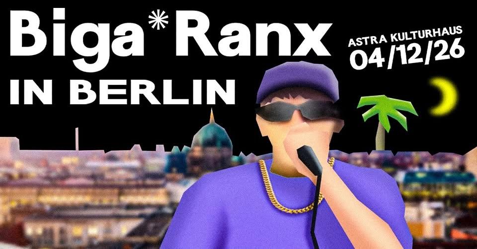 Biga*Ranx live at Astra Kulturhaus - Berlin