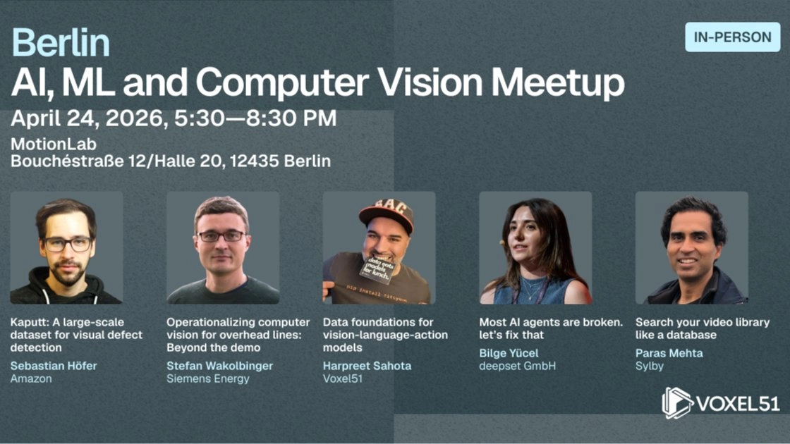 April 24 - Berlin AI, ML and Computer Vision Meetup