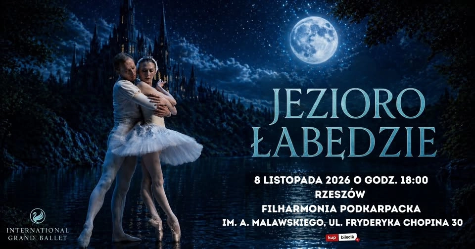 ✨ International Grand Ballet – Jezioro Łabędzie