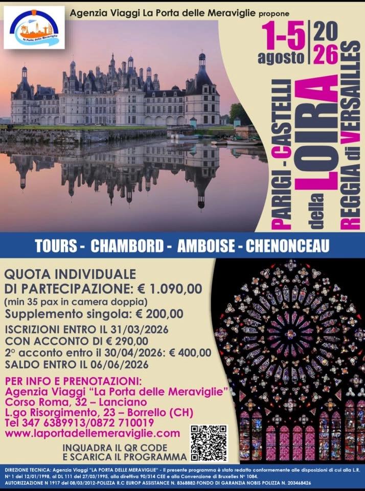 VIAGGIO DI GRUPPO PARIGI VERSAILLES E CASTELLI DELLA LOIRA