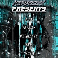 Kerrzzyy presents