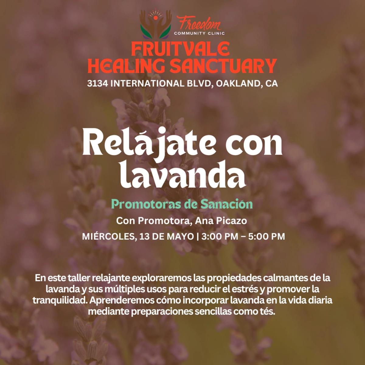 Promotoras de Sanación: Relájate con lavanda